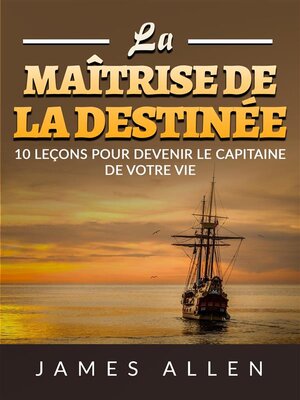 cover image of La Maîtrise de la Destinée (Traduit)